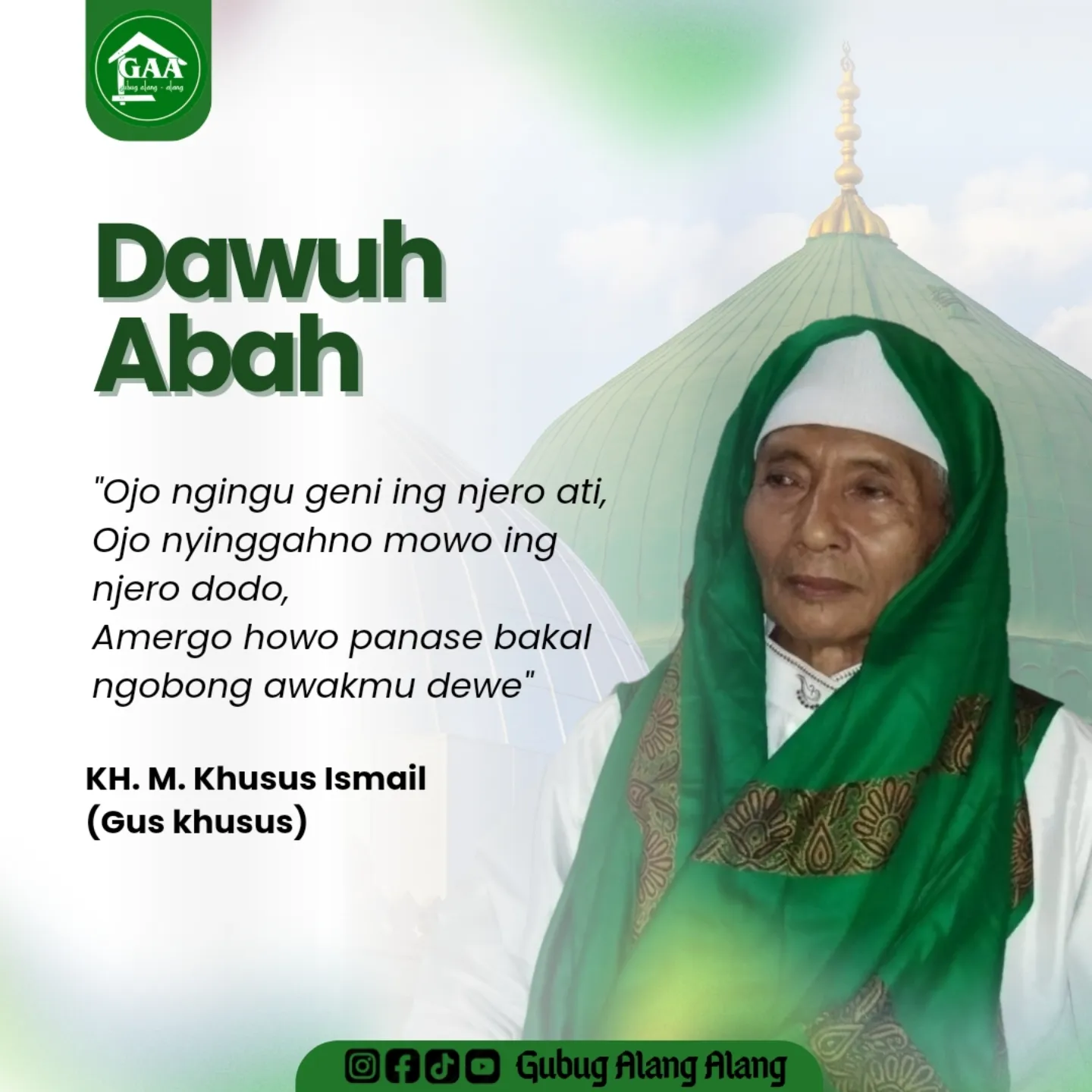 Dawuh Abah KH. M. Khusus Ismail